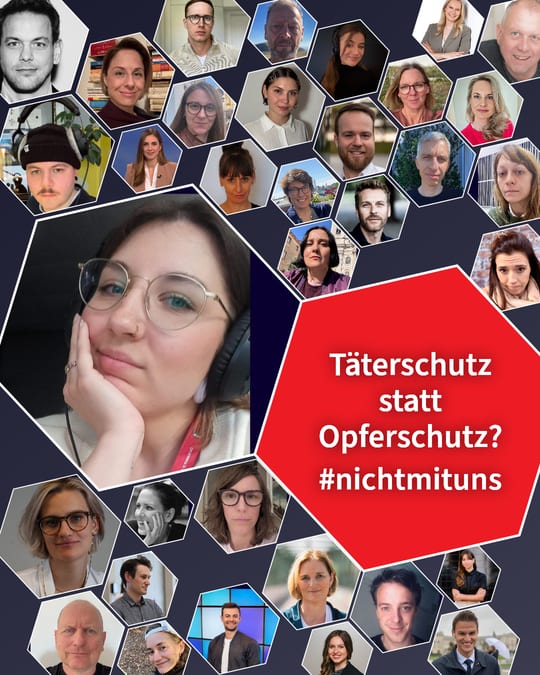 Täterschutz statt Opferschutz? #nichtmituns