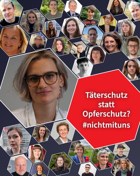 Täterschutz statt Opferschutz? #nichtmituns