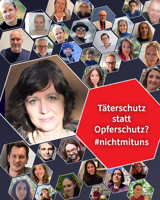 Täterschutz statt Opferschutz? #nichtmituns