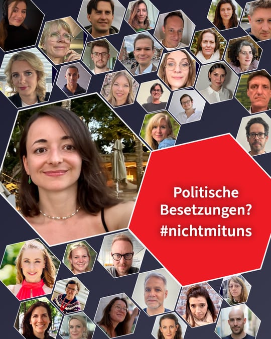 Politische Besetzungen? #nichtmituns