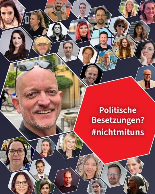 Politische Besetzungen? #nichtmituns