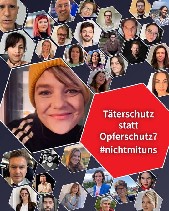 Täterschutz statt Opferschutz? #nichtmituns