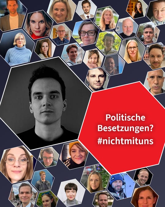 Politische Besetzungen? #nichtmituns