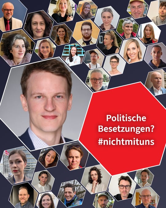 Politische Besetzungen? #nichtmituns