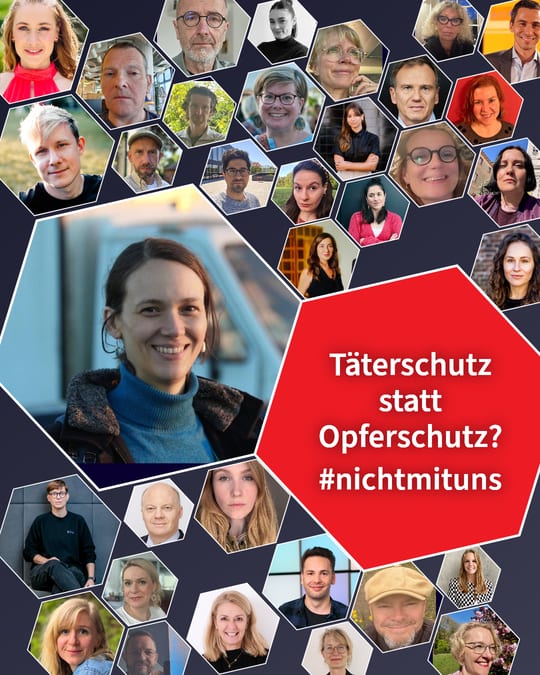 Täterschutz statt Opferschutz? #nichtmituns