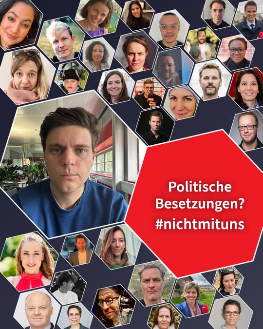 Politische Besetzungen? #nichtmituns