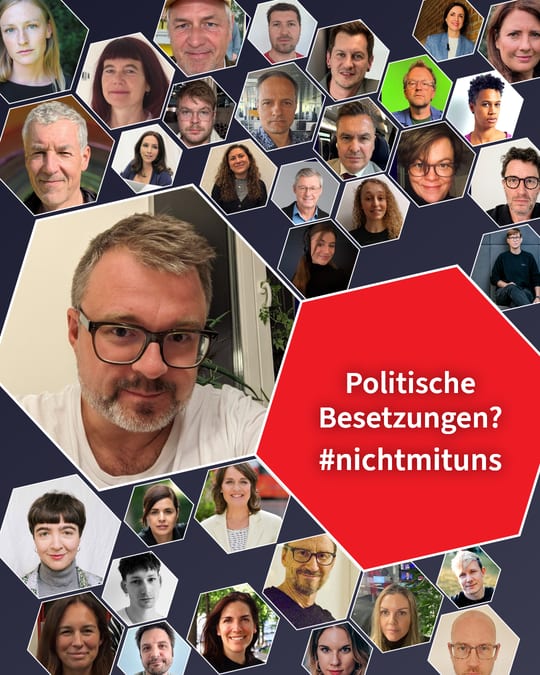 Politische Besetzungen? #nichtmituns